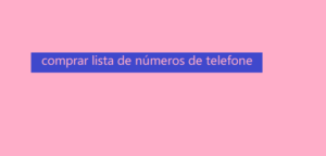 comprar lista de números de telefone