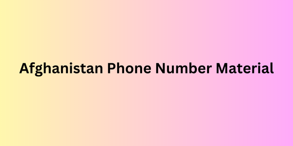 afghanistan phone number material