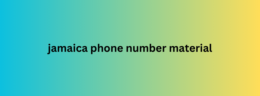 jamaica phone number material