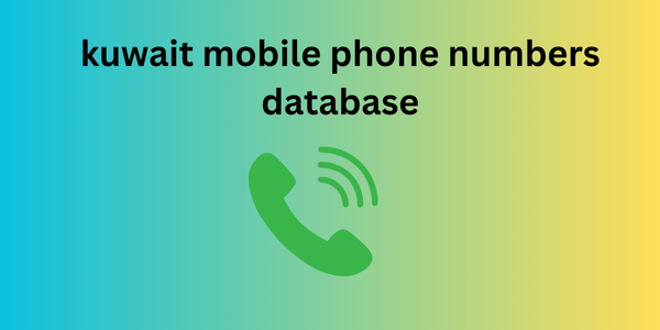 kuwait mobile phone numbers database