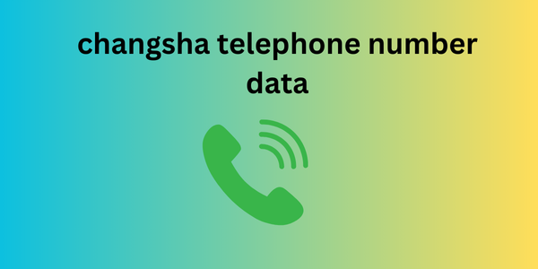 changsha telephone number data